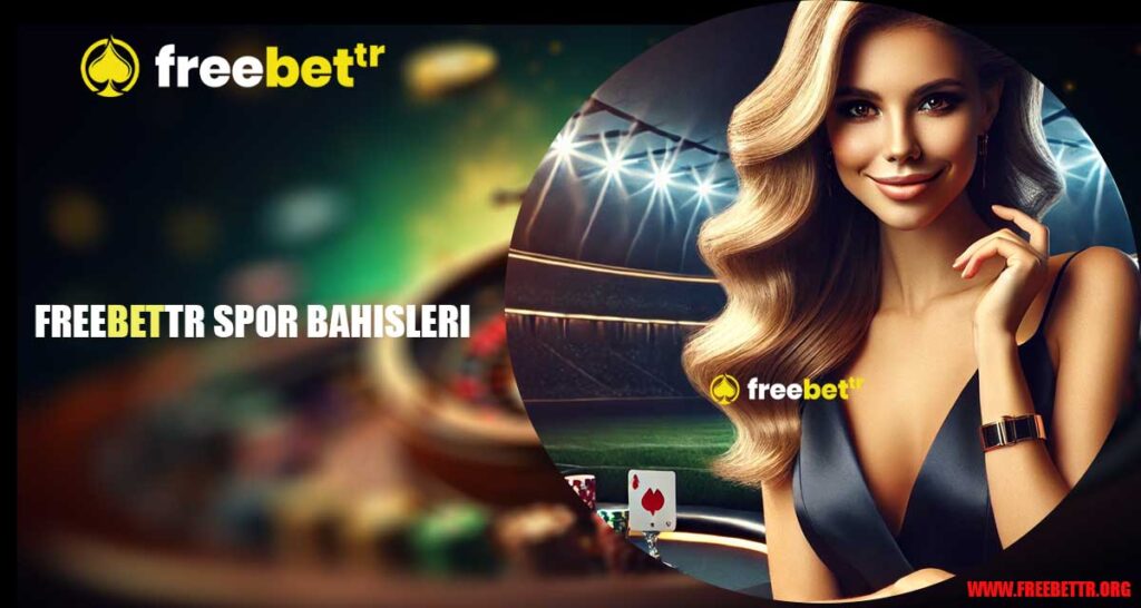 Freebettr Spor Bahisleri